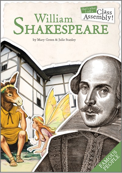 William Shakespeare Class Assembly
