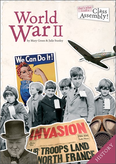 World War 2 Class Assembly